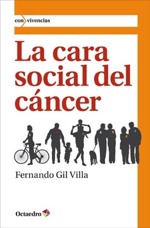 La cara social del cáncer | 9788499212593 | Gil Villa, Fernando
