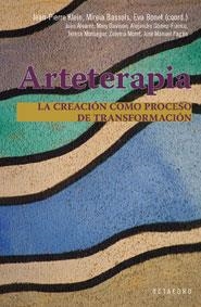 Arteterapia | 9788480639590 | Klein, Jean Pierre;Bonet Mallorqués, Eva;Álvarez, Julio;Davison, Mary;Gómez-Franco, Alejandro;Monseg