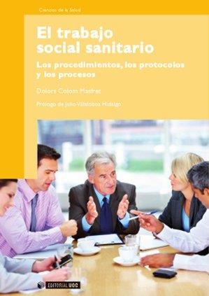 El trabajo social sanitario | 9788497884525 | Colom Masfret, Dolors
