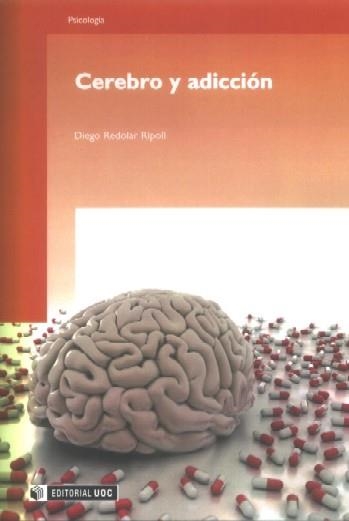 Cerebro y adicción | 9788497887472 | Redolar Ripoll, Diego