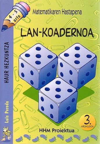 Matematika (HHM) 4-5 urte (3. Hiruhilekoa) | 9788483256022 | Pereda Ortíz del Río, Luís