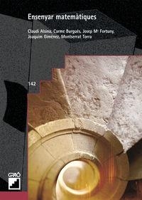 Ensenyar matemàtiques | 9788478271276 | Alsina Català, Claudi;Burgués Flamarich, Carme;Fortuny Aymemi, Josep M.;Giménez Rodríguez, Joaquim;T