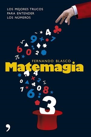 Matemagia | 9788484606116 | Blasco, Fernando