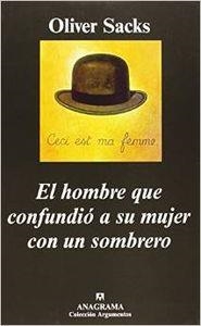 El hombre que confundió a su mujer con un sombrero | 9788433961716 | Sacks, Oliver
