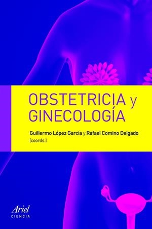 Obstetricia y Ginecología | 9788434413177 | López García, Guillermo;Comino Delgado, Rafael