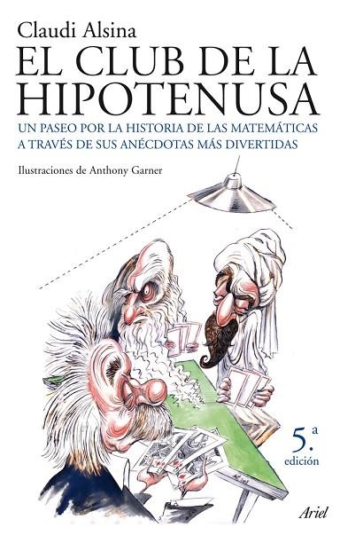 El club de la hipotenusa | 9788434453852 | Alsina, Claudi