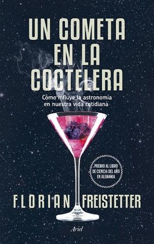 Un cometa en la coctelera | 9788434419186 | Freistetter, Florian