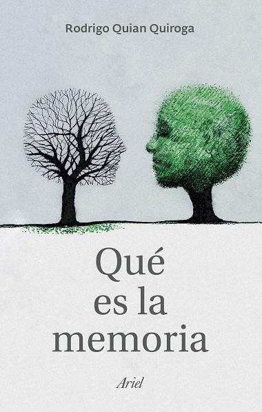 Qué es la memoria | 9788434427860 | Quian Quiroga, Rodrigo