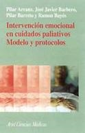 Intervención emocional en cuidados paliativos. Modelo y protocolos. | 9788434437104 | Bayés, Ramón;Arranz, Pilar;Barbero, José Javier;Barreto, Pilar