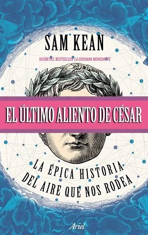 El último aliento de César | 9788434427716 | Kean, Sam