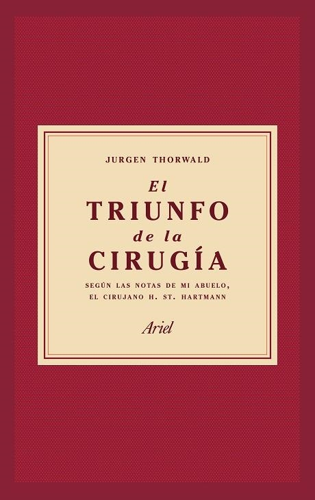 El triunfo de la cirugía | 9788434427358 | Thorwald, Jürgen