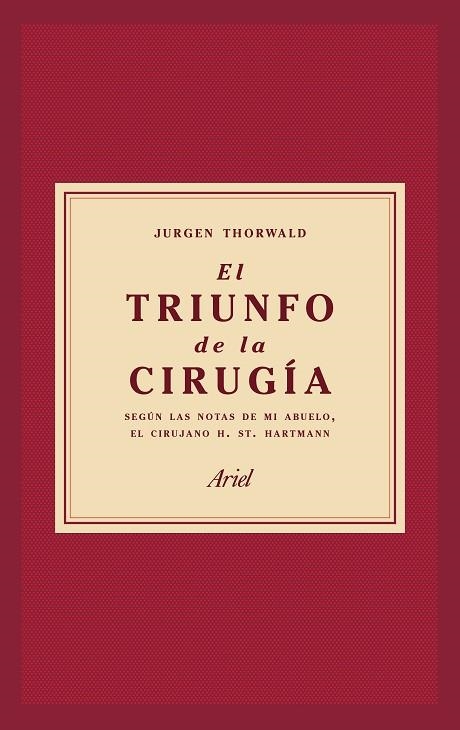 El triunfo de la cirugía | 9788434427358 | Thorwald, Jürgen