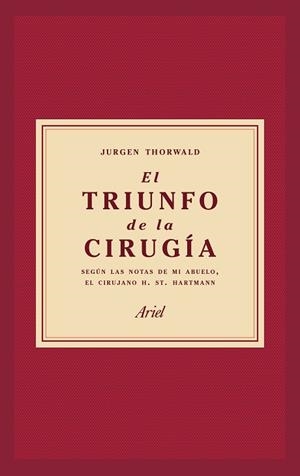 El triunfo de la cirugía | 9788434427358 | Thorwald, Jürgen