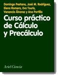 Curso práctico de Cálculo y Precálculo | 9788434480308 | Álvarez, Venancio;Rodríguez, José M.;Romera, Elena;Pestana, Domingo