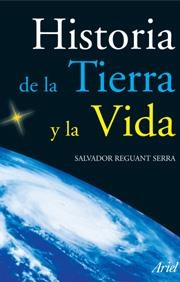 Historia de la tierra y de la vida | 9788434480711 | Reguant, Salvador