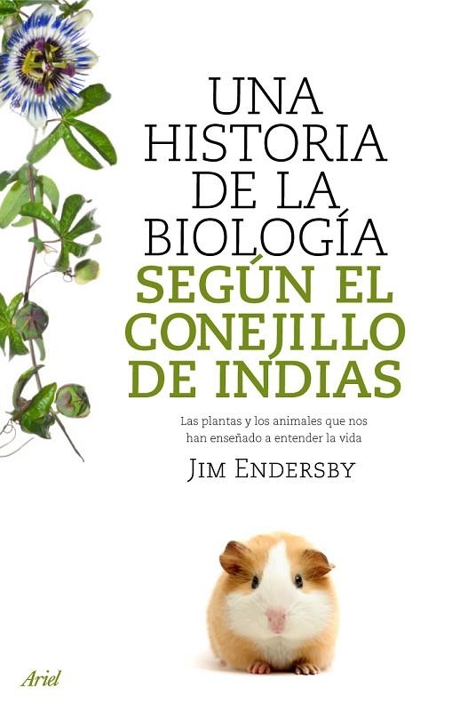 Una historia de la biología según el conejillo de Indias | 9788434488144 | Endesrsby, Jim