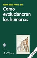 Cómo evolucionaron los humanos | 9788434480681 | Boyd, Robert;Silk, Joan B.