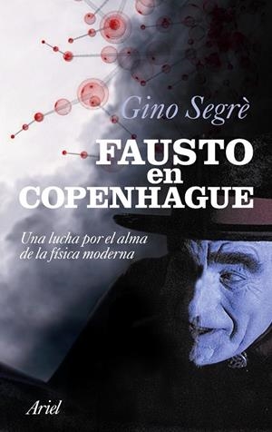 Fausto en Copenhague | 9788434469013 | Segrè, Gino