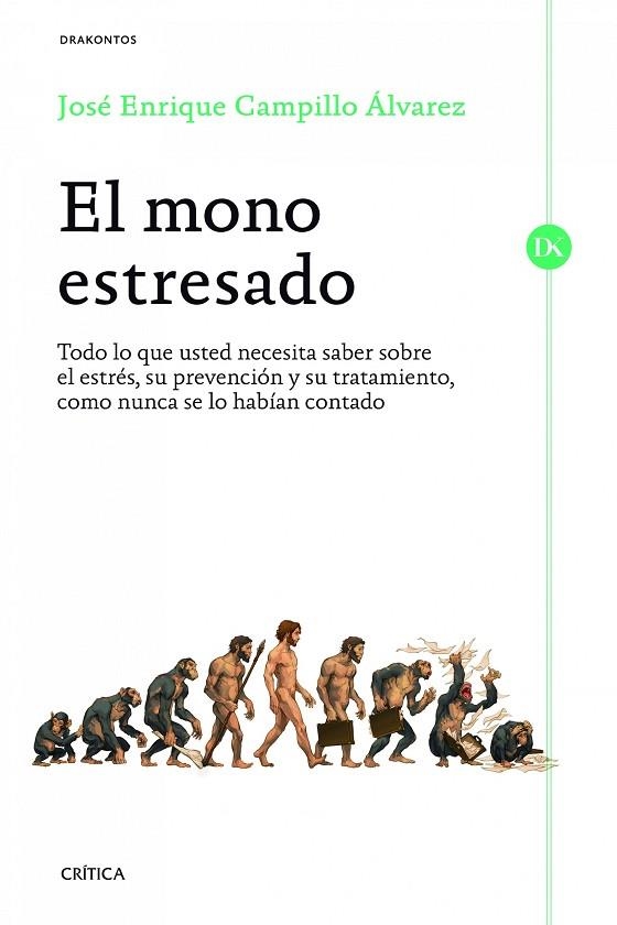 El mono estresado | 9788498926538 | Campillo Álvarez, José Enrique