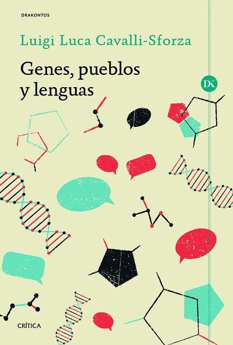 Genes, pueblos y lenguas | 9788416771554 | Cavalli-Sforza, Luca