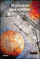 El universo para curiosos | 9788484328674 | Sánchez Ron, José Manuel;Hathaway, Nancy