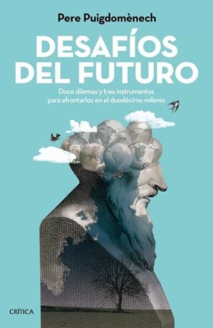 Desafíos del futuro | 9788416771035 | Puigdomènech Rosell, Pere