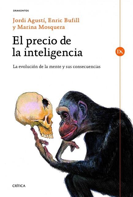 El precio de la inteligencia | 9788498923780 | Agustí, Jordi;Bufill Soler, Enric;Mosquera Martínez, Marina