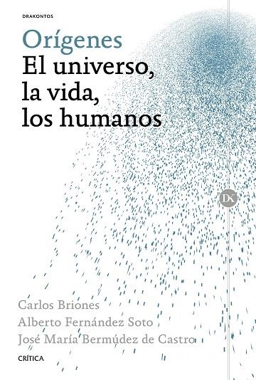 Orígenes | 9788498928624 | Bermúdez de Castro, José María;Briones Llorente, Carlos;Fernández Soto, Alberto