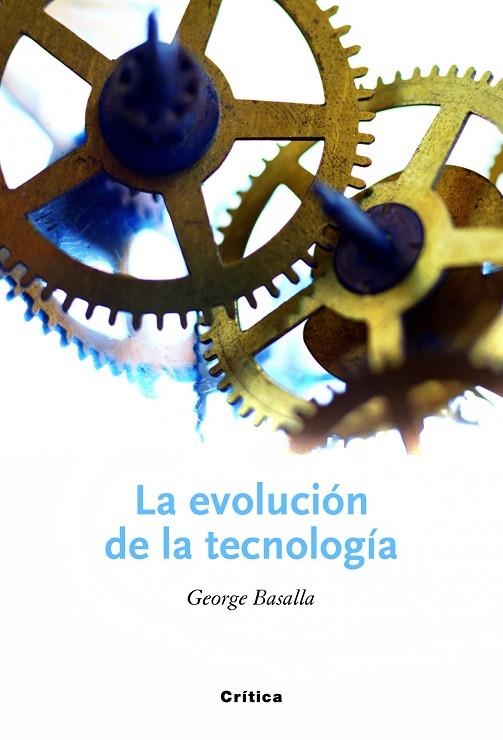 La evolución de la tecnología | 9788498921861 | Basalla, George