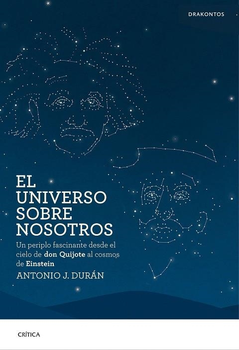 El universo sobre nosotros | 9788498928716 | Durán, Antonio J.
