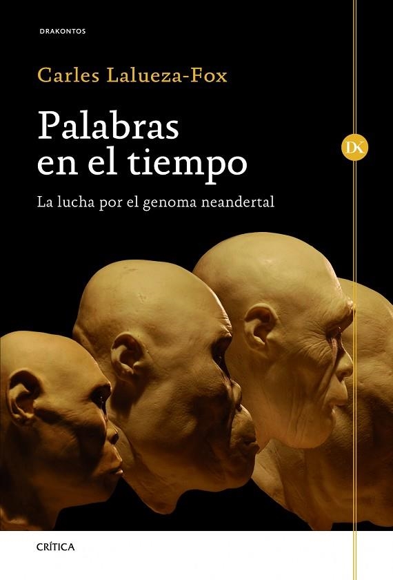 Palabras en el tiempo | 9788498924541 | Lalueza-Fox, Carles