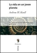 La vida en un joven planeta | 9788484325147 | Knoll, Andrew H.