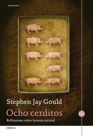 Ocho cerditos | 9788417067939 | Gould, Stephen Jay