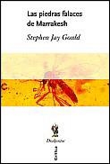 Las piedras falaces de Marrakech | 9788484322146 | Gould, Stephen Jay