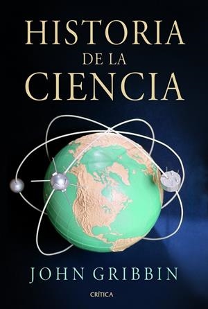 Historia de la ciencia | 9788498922653 | Gribbin, John