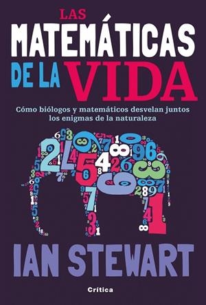 Las matemáticas de la vida | 9788498922622 | Stewart, Ian