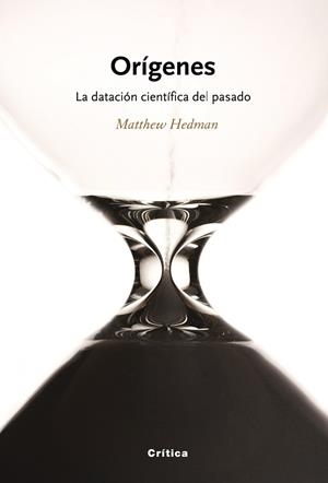 Orígenes. La datación cientifica | 9788474238747 | Hedman, Matthew