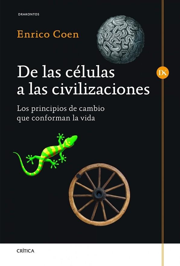 De las células a las civilizaciones | 9788498924954 | Coen, Enrico