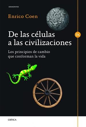 De las células a las civilizaciones | 9788498924954 | Coen, Enrico