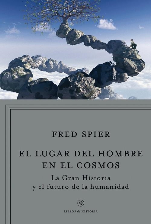 El lugar del hombre en el cosmos | 9788498921960 | Spier, Fred