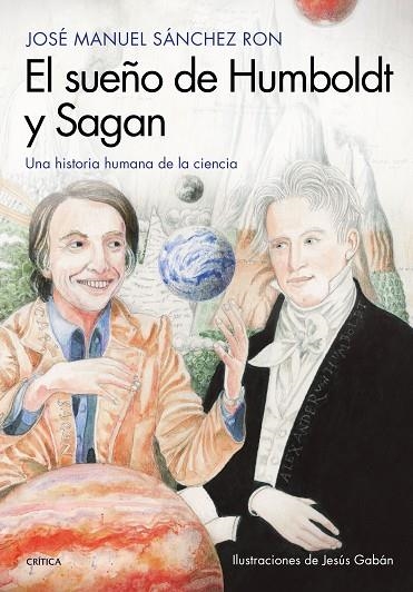 El sueño de Humboldt y Sagan | 9788417067724 | Sánchez Ron, José Manuel;Gaban Bravo, Jesús