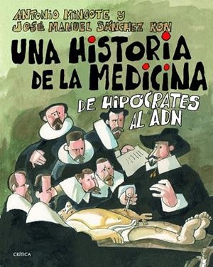 Una historia de la medicina | 9788498926149 | Mingote, Antonio;Sánchez Ron, José Manuel