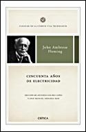 Cincuenta años de electricidad. | 9788484328933 | Sánchez Ron, José Manuel