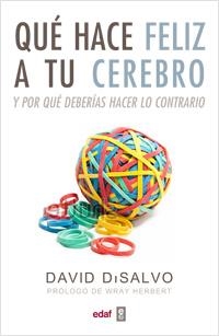 Qué hace feliz a tu cerebro | 9788441432581 | DiSalvo, David