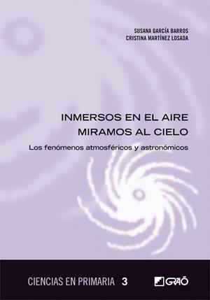 Inmersos en el aire miramos al cielo | 9788499804972 | García Barros, Susana -;Martínez Losada, Cristina