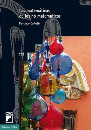Las matemáticas de los no matemáticos | 9788478276493 | Corbalán Yuste, Fernando