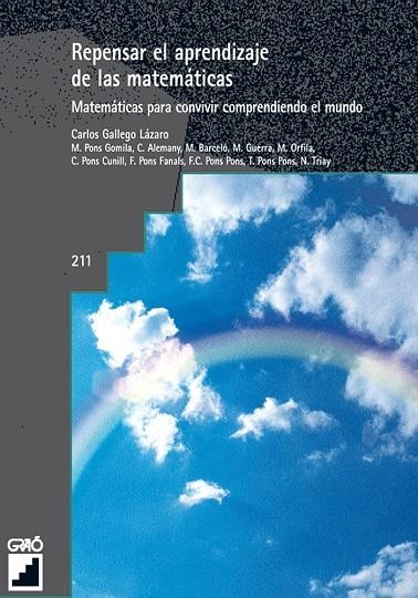 Repensar el aprendizaje de las matemáticas | 9788478273713 | Pons Gomila, Margarida;Pons Fanals, Fernando;Gallego Lázaro, Angel Carlos;Guerra Gratacós, Marta;Orf