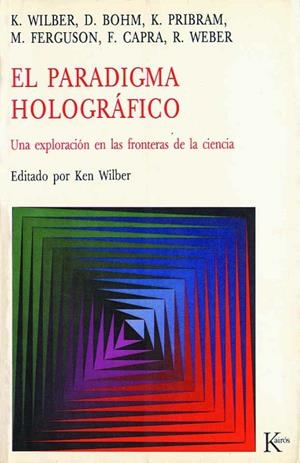 El paradigma holográfico | 9788472451735 | Varios autores