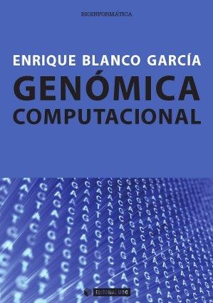 Genómica computacional | 9788490299104 | Blanco García, Enrique