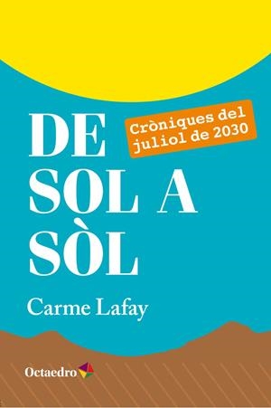 De sol a sòl | 9788499218779 | Lafay Bertran, Carme